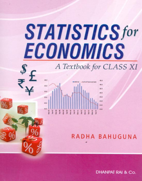 Introductory Micro Economics And Statistics For Economics For Class 11 By Radha Bahuguna Set Of 2 8494