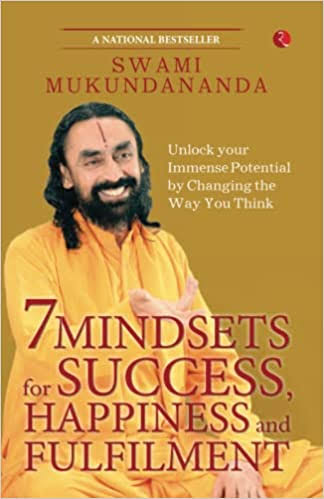 7 Mindsets for Success, Happiness And Fulfilment By Swami Mukundananda (9789355204387)