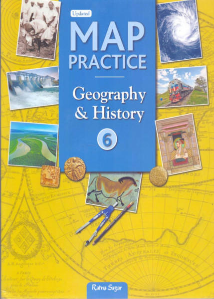 MAP PRACTICE - Geography & History - 6 By R.K. Jain (9789350368237)