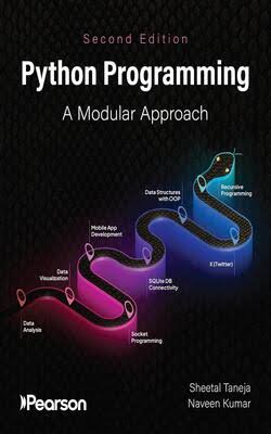 Python Programming: A Modular Approach BY SHEETAL TANEJA (9789367135440)