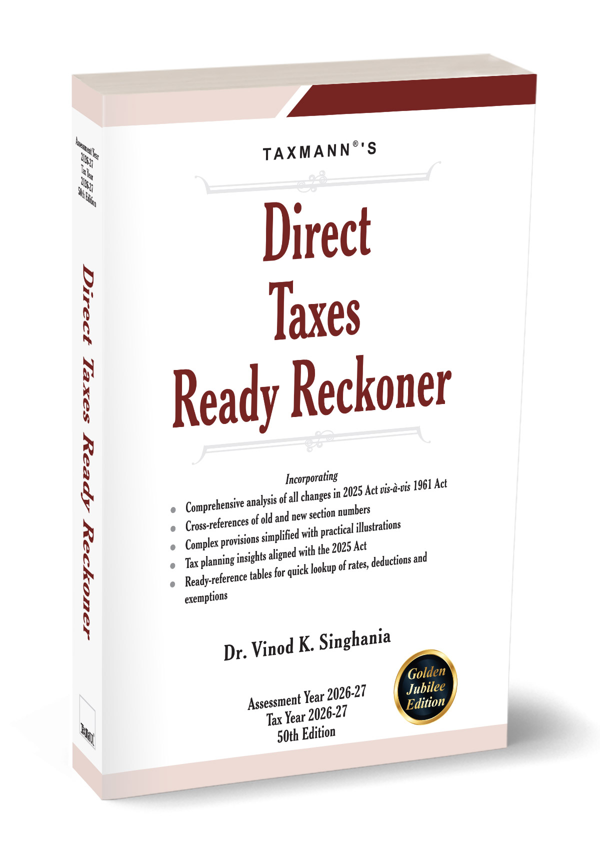 Taxmann’s Direct Taxes Ready Reckoner by Vinod K Singhania 50th Edition (A.Y. 2026-27 & 2026-27) (9789371264044)