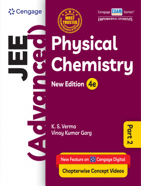 Physical Chemistry for JEE (Advanced): Part 2,  BY.K.S.VERMA (4th Edition) (9789366602844)