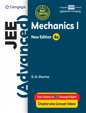 Cengage Mechanics I for JEE (Advanced), 4th Ed BY.B.M.SHARMA (9789366602868)