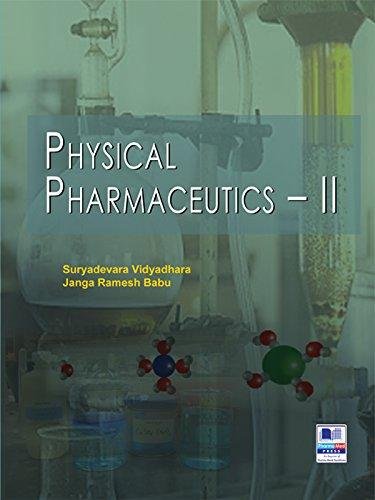 Physical Pharmaceutics-II By.Vidyadhara (9789383635306) - Universal ...