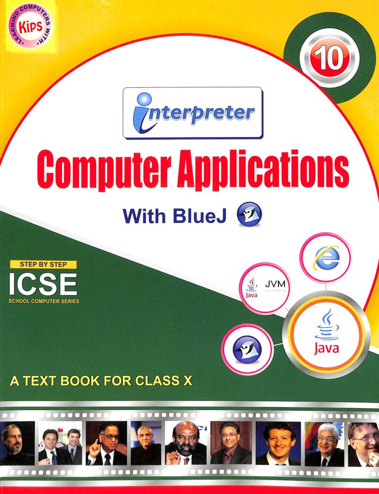 ICSE : Computer Applications : A Text Book For Class X (9789389561326 ...