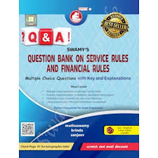 SWAMYS QUESTION BANK ON SERVICE RULES AND FINANCIAL RULES (SWAMY) - (2026 Edition) (Q-9)
