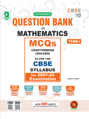 EVERGREEN 100% SUCCESS QUESTION BANK IN MATHEMATICS MCQ CBSE CLASS 10 ...