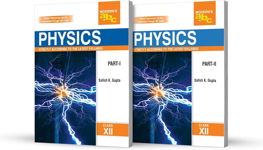 Modern ABC : PHYSICS : Part 1 and Part 2 Class 12 (2026-2027) (Set of 2 Books) (9789359630458) Modern Publishers