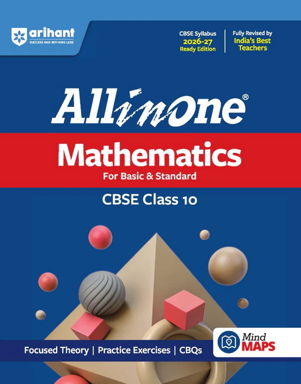 Arihant : All in One : Mathematics : CBSE Class- 10 Exam 2026-27 (F1143) (9789373940533)