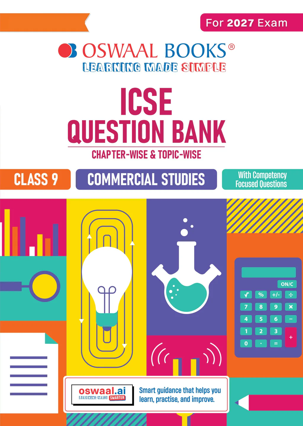 Oswaal ICSE Question Bank Chapterwise & Topicwise Solved Papers Class 9 Commercial Studies For 2027 Exam (9789373010700)