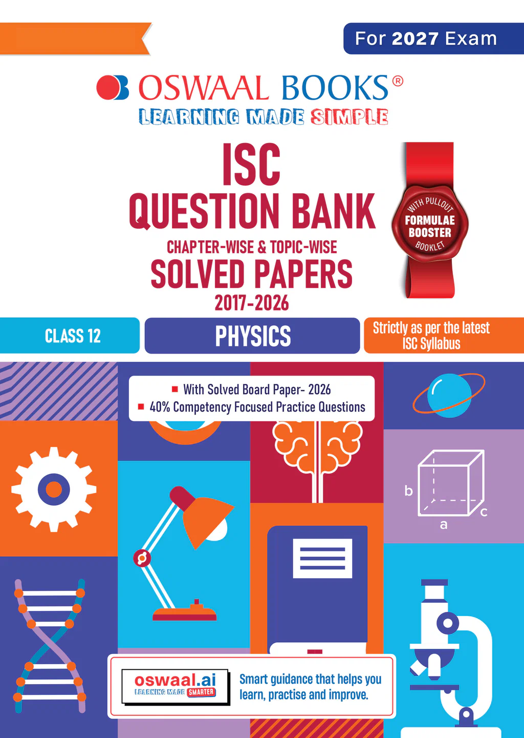 Oswaal ISC Question Bank Class 12 Physics | Chapterwise | Topicwise | Solved Papers | For 2027 Board Exams (9789373016818)