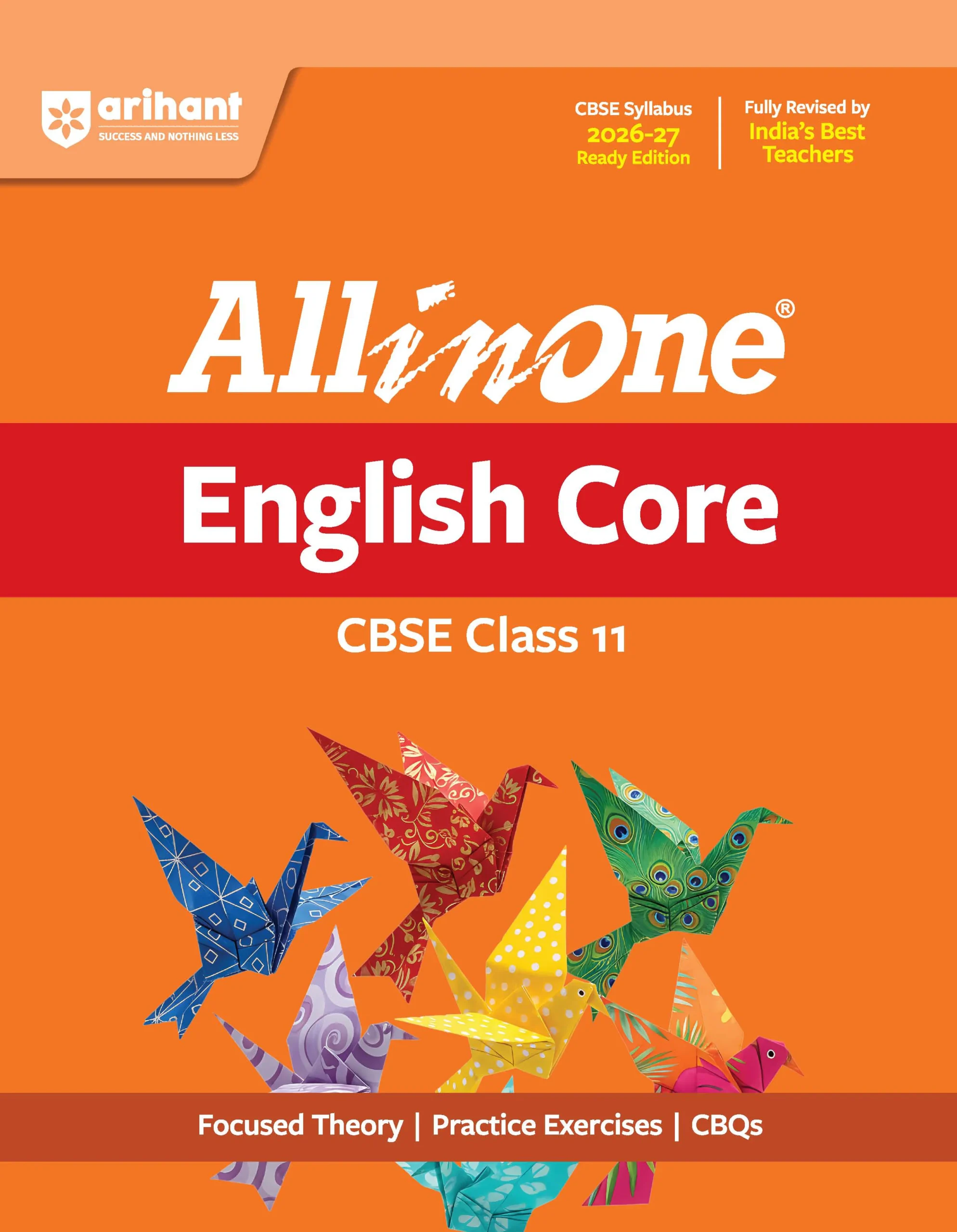 Arihant : All in One CBSE "English Core" Class- 11 (2026-27) By Aastha Sharma , Sanskriti Sinha & Parimita Gogoi (F962) (9789378162879)