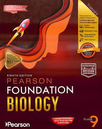 PEARSON FOUNDATION “BIOLOGY” CLASS- 9 (2025) (9789371361583)