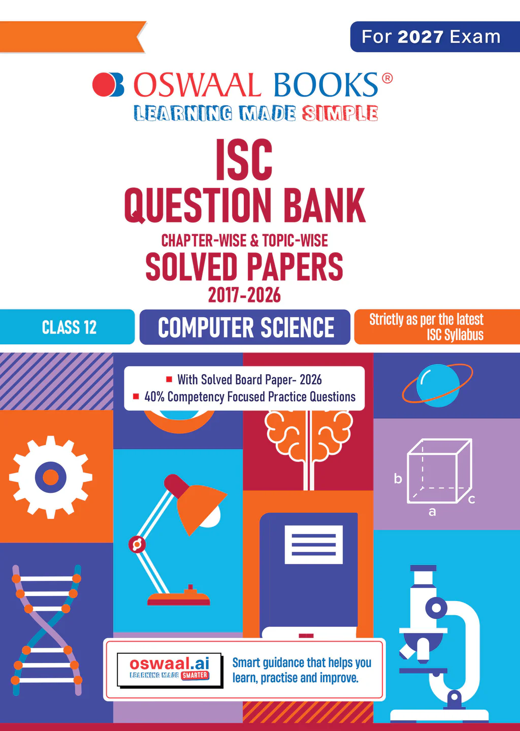 Oswaal ISC Question Bank Class 12 Computer Science | Chapterwise | Topicwise | Solved Papers | For 2027 Board Exams (9789373019734)