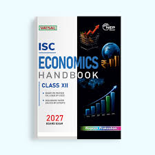 Vatsal Economics Handbook Class 12 ISC 2027 Board Exam (9788169093446)