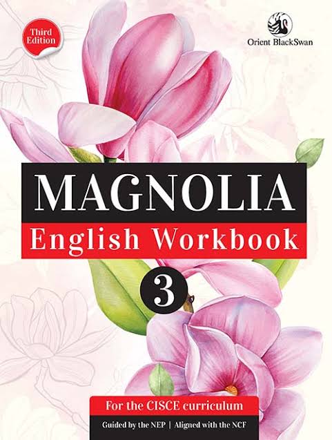 New Magnolia English Workbook Class 3 (Orient Black Swan) (9789354429309)