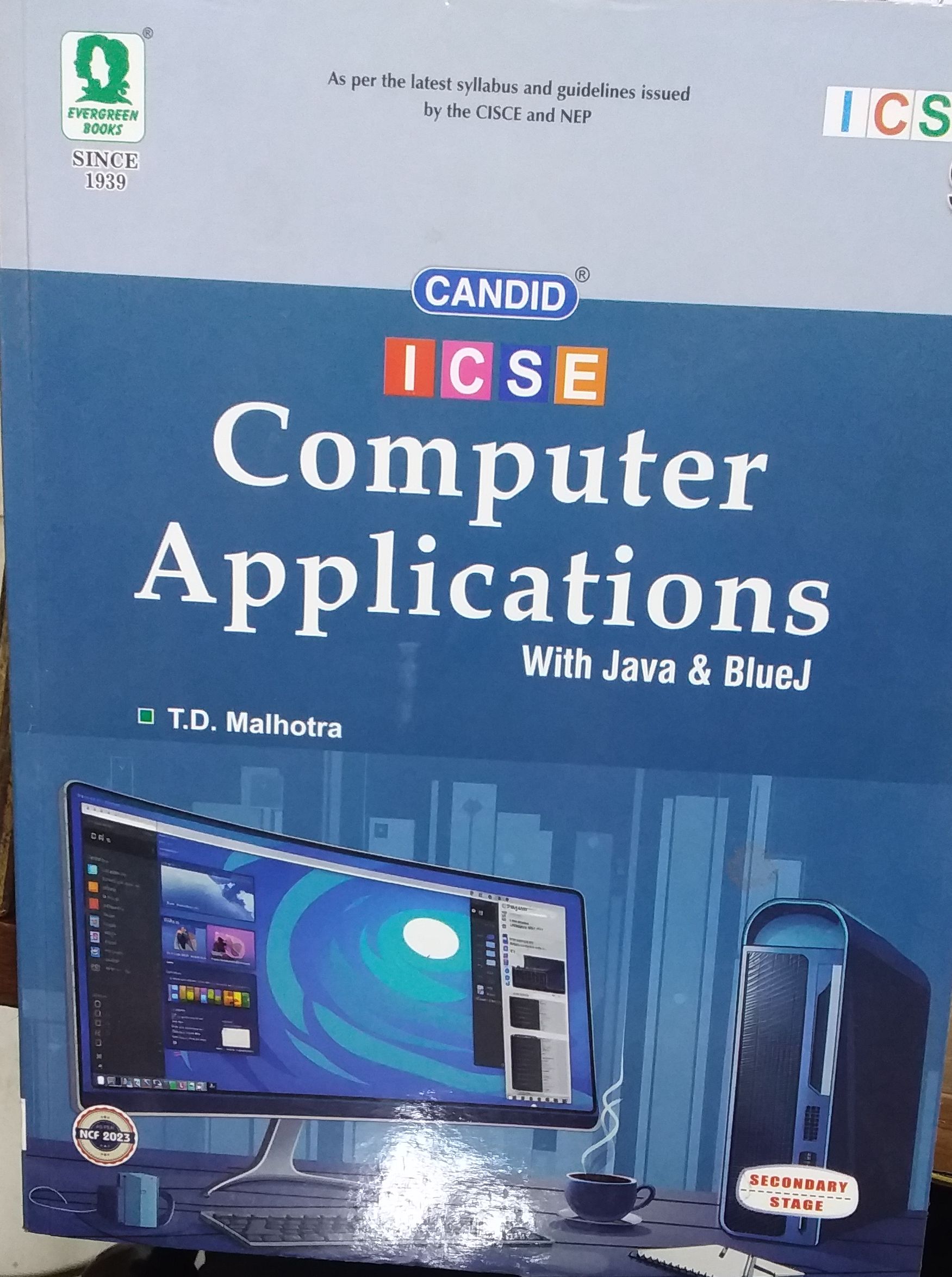 Candid : ICSE Computer Applications : Class- 9 By T.D. Malhotra (9788173135712) Evergreen Publications