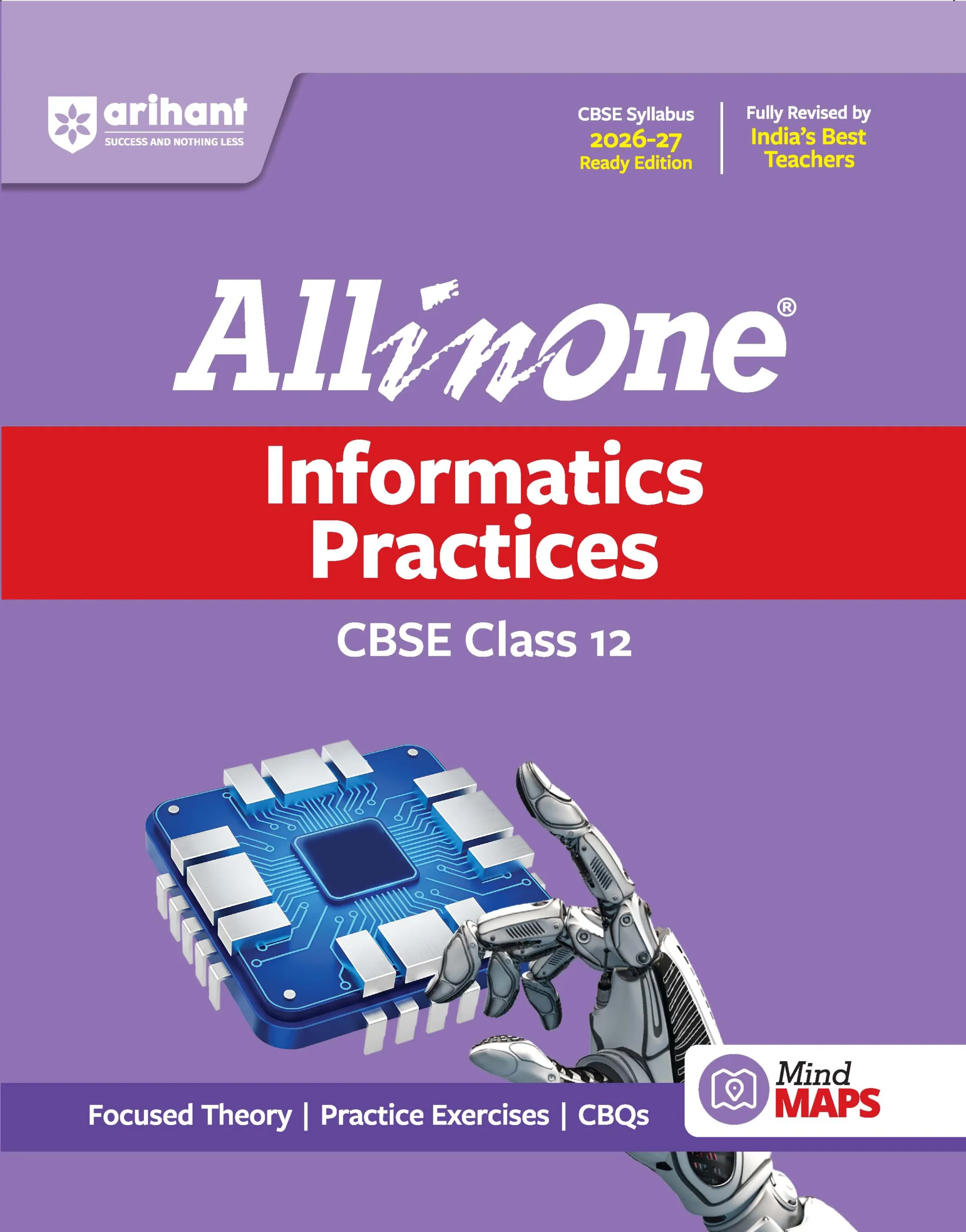 All in One : Informatics Practices  for CBSE Exams 2026-27 Class- 12 (F987) (9789373942018) Arihant