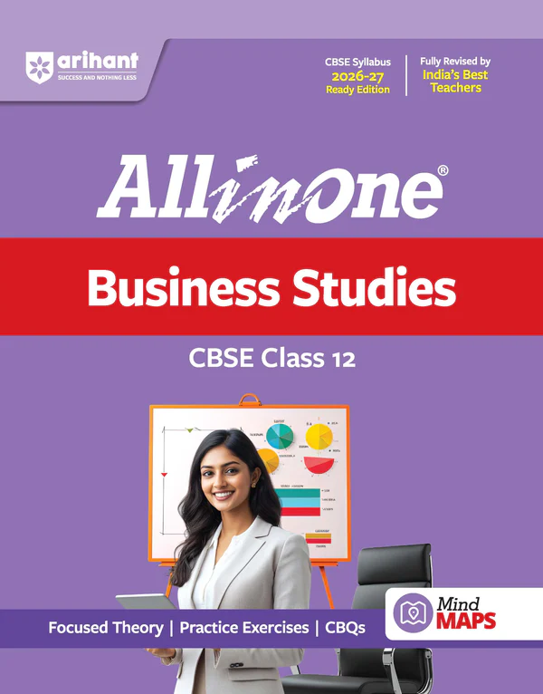 All in One : Business Studies for CBSE Exams 2026 27 Class- 12 (F984) (9789373948904) Arihant