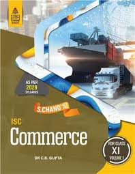 S CHAND ISC COMMERCE CLASS 11 VOL-1BY C.B GUPTA (9789369580026)