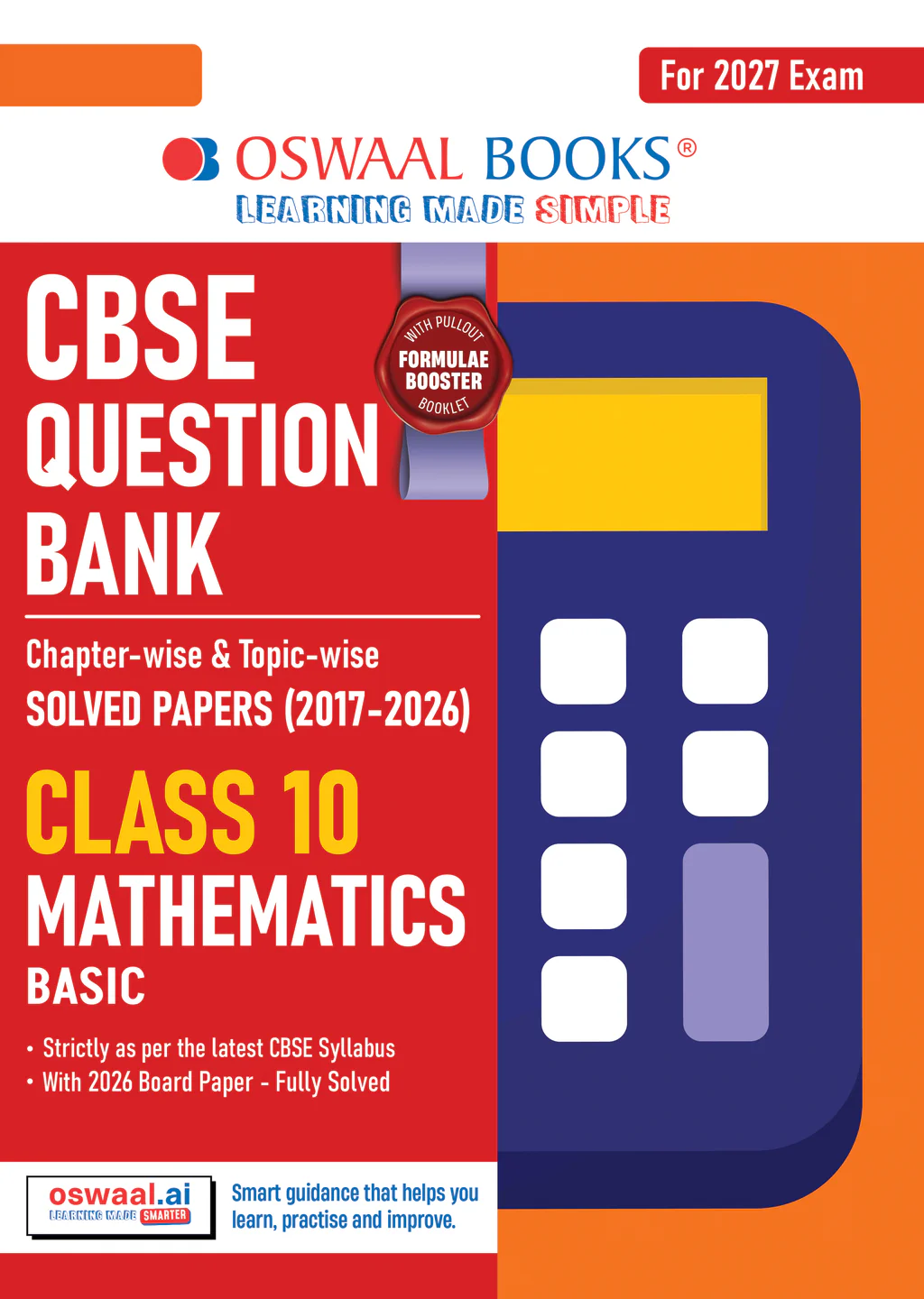 Oswaal CBSE Question Bank Class 10 Mathematics Basic, Chapterwise And Topicwise Solved Papers For Board Exams 2027 (9789373011516)