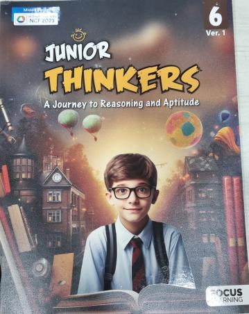 Junior Thinkers 6 Ver.1 (A Journey To Reasoning And Aptitude) (9789368934028)