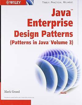Java Enterprise Design Patterns - Vol. 3 By Mark Grand (8126503122)