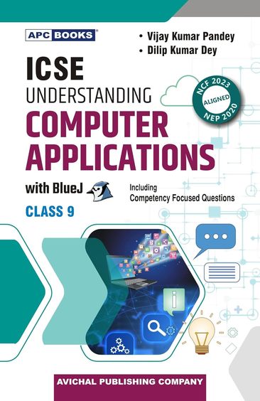 APC ICSE Understanding Computer Applications With Bluej Class 9 (9789363336087)