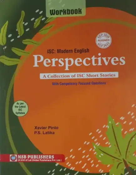 Workbook Isc: Modern English Perspectives A Collection Of Isc Short Stories B y Xavi (9788198611024)