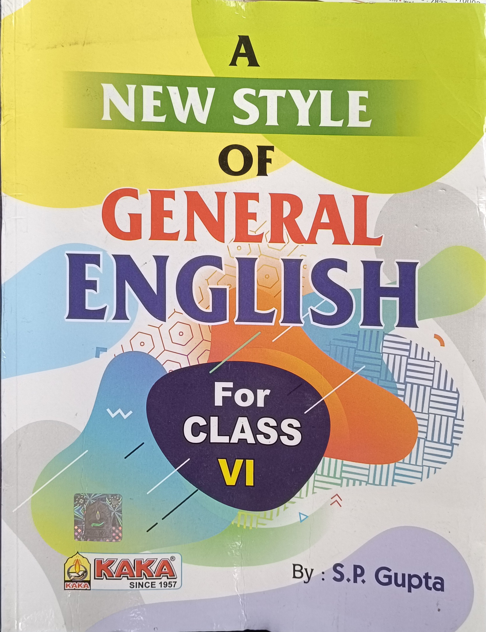 A New Style Of General English For Class VI (Kaka)
