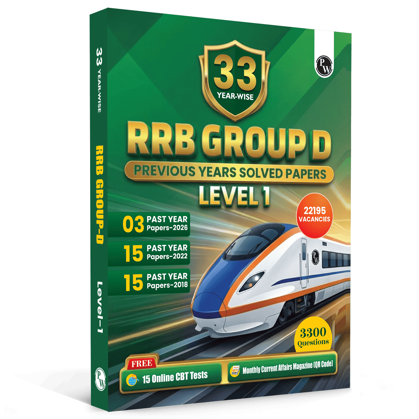 33 RRB Group D Level 1 Previous Years Solved Papers (2026-2022, 2018) with 15 Online CBT Tests For Exam 2026-2027 | 3300 PYQs | Fully Solved | English Edition (9789374674000)