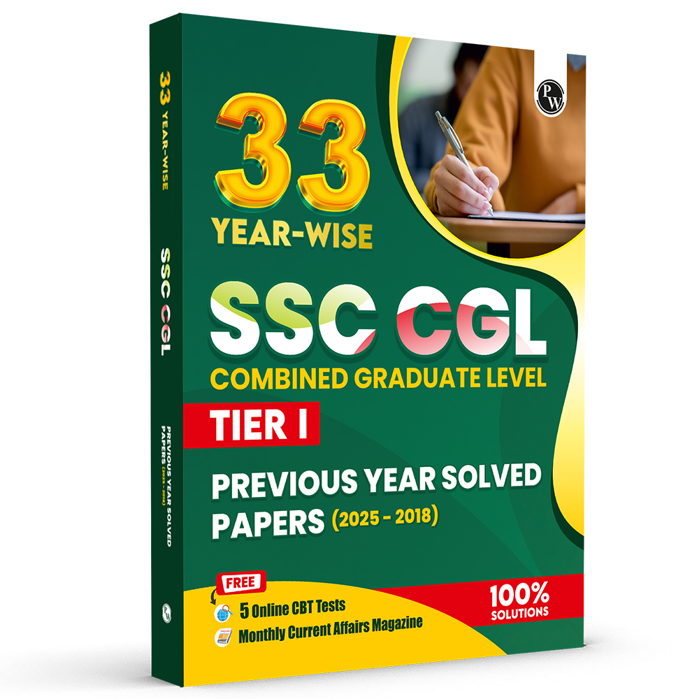 PW 33 SSC CGL PYQ (Combined Graduate Level) Tier 1 Previous Year Solved Papers (2025-2018) with 5 Online Mock Tests For 2026-27 Exam | Yearwise PYQs | Fully Solved | English Edition (9789374671832)