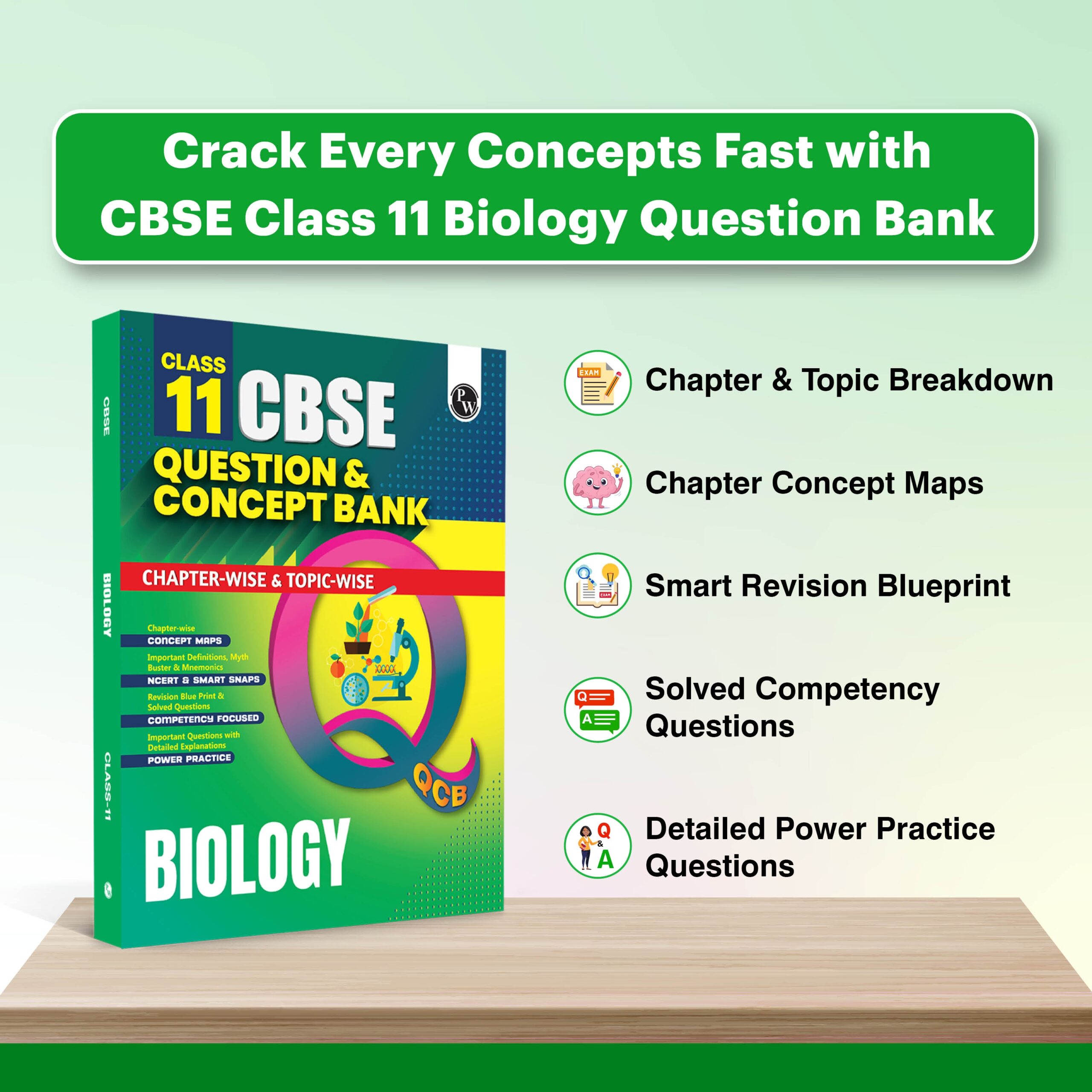PW CBSE Class 11 Question & Concept Bank (QCB) Biology Chapter-wise and Topic-wise Solved Questions For 2027 Exams with Competency Based Question (9789378182617)