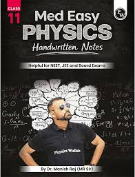 PW Med Easy Physics Class 11 Handwritten Notes By MR Sir For NEET.JEE And Board Exams (9789374678862)