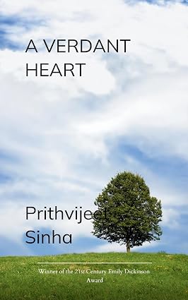 A Verdant Heart By Prithvijeet Sinha (9789372137330)