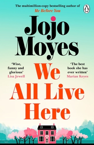 We All Live Here By Jojo Mayes (9781405943475)