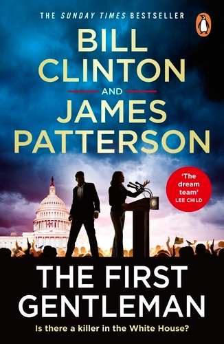 The First Gentleman By President Bill Clinton (9781804947920)
