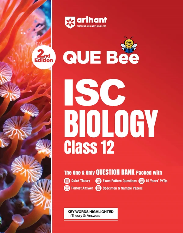 Arihant ISC Biology Class 12 Exam | Quick Theory, Exam Pattern Questions & Sample Papers | As Per Latest ICSE Syllabus | Que Bee 2nd Edition (F1320)
