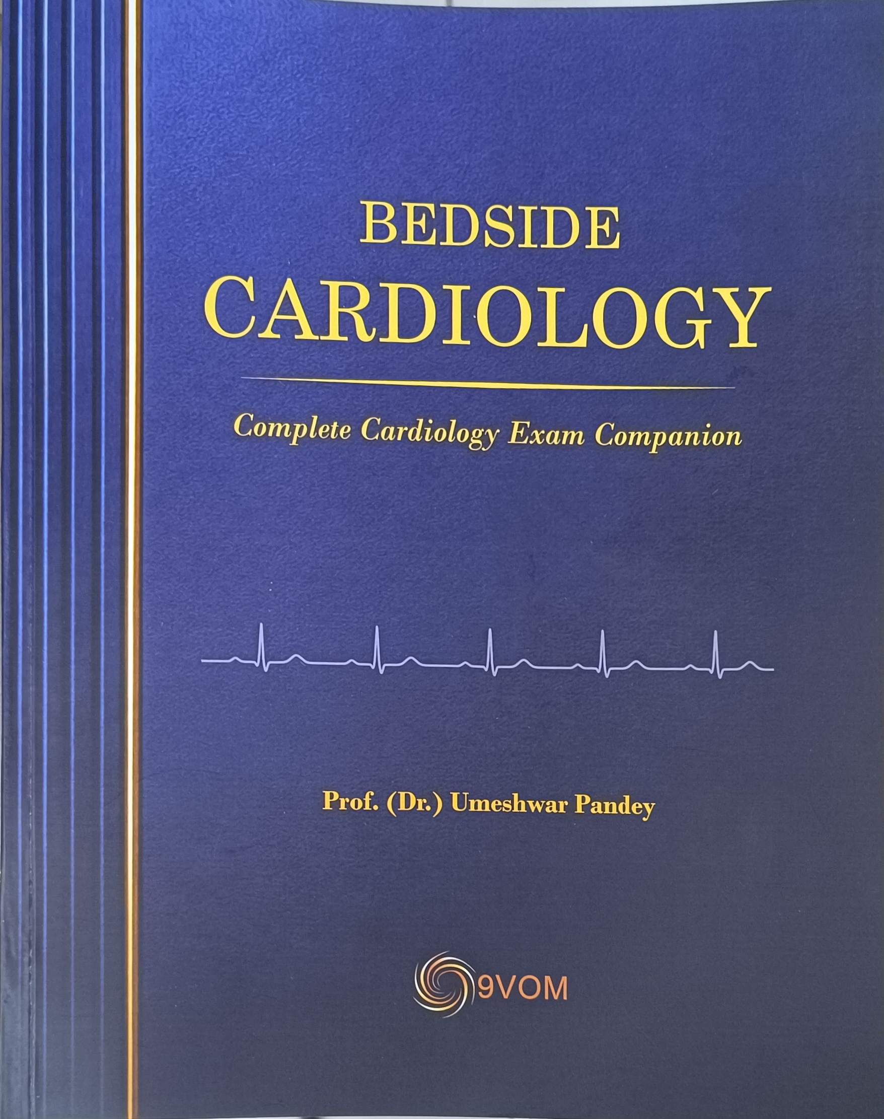 Bedside Cardiology By Umeshwar Pandey (9788196851057)