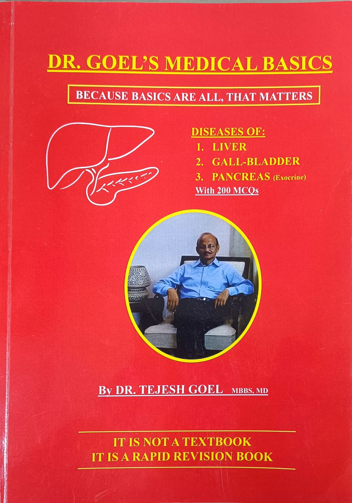 Diseases Of Liver Gall Bladder And Pancreas By Dr. Tejesh Goel (0010146883)