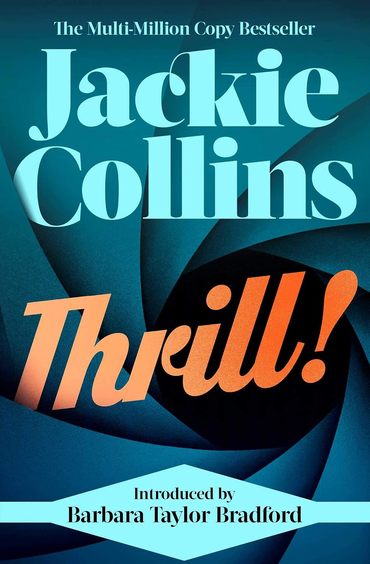 Thrill By Jackie Collins (9781398515222)