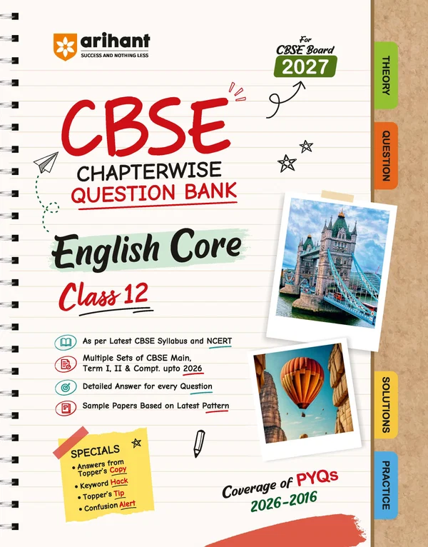 Arihant CBSE English Class 12 Chapterwise Question Bank For Board Exam 2027 | Chapterwise PYQs With Revision Theory, Detailed Solutions, Exam Tips & Sample Papers As Per Latest CBSE Syllabus & Exam Pattern (F1157)