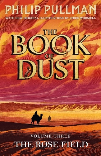 The Rose Field: The Book of Dust Volume Three By Philip Pullman (9780241458716)